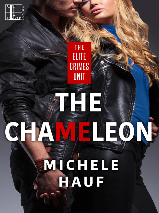 Title details for The Chameleon by Michele Hauf - Available